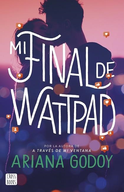 MI FINAL DE WATTPAD | 9788408277101 | GODOY, ARIANA