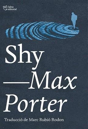 SHY | 9788412833461 | PORTER, MAX