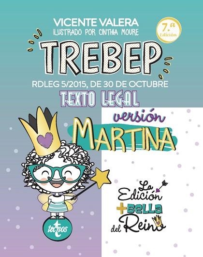 TREBEP VERSIÓN MARTINA RDLEG 5/2015, DE 30 DE OCTUBRE. TEXTO LEGAL (LEY ESTATUTO BASICO DEL EMPLEADO PUBLICO) | 9788430991709 | VALERA, VICENTE