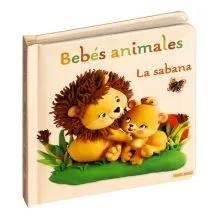 BEBES ANIMALES. LA SABANA | 9788410514157