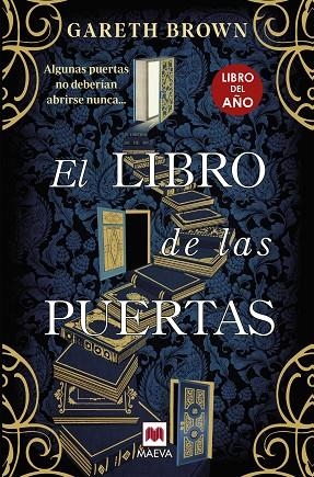 EL LIBRO DE LAS PUERTAS. ALGUNAS PUERTAS NO DEBERÍAN ABRIRSE NUNCA... | 9788410260290 | BROWN, GARETH