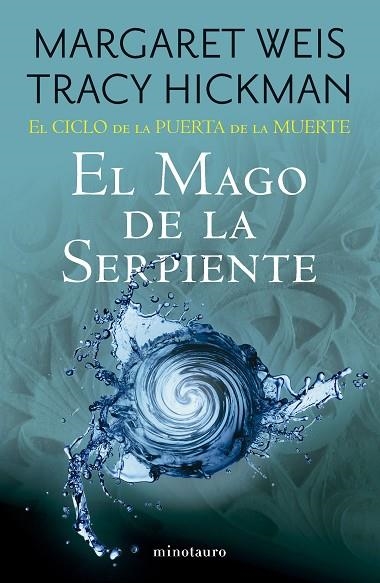 EL MAGO DE LA SERPIENTE. EL CICLO DE LA PUERTA DE LA MUERTE 4 | 9788445017265 | WEIS / TRACY HICKMAN, MARGARET