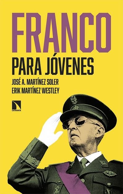 FRANCO PARA JÓVENES | 9788410671133 | MARTÍNEZ SOLER, JOSÉ A./MARTÍNEZ WESTLEY, ERIK