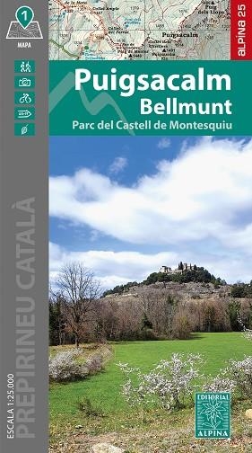 PUIGSACALM BELLMUNT. PARC DEL CASTELL DE MONTESQUIU 1:25.000 | 9788470111280