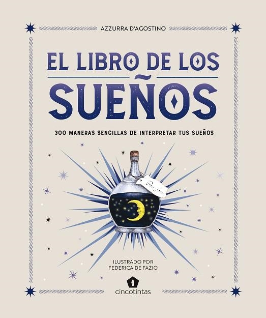 EL LIBRO DE LOS SUEÑOS | 9788419043481 | D’AGOSTINO, AZZURRA