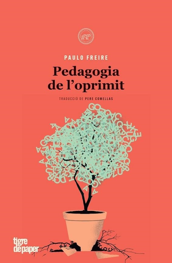 PEDAGOGIA DE L'OPRIMIT | 9788418705885 | FREIRE,PAULO