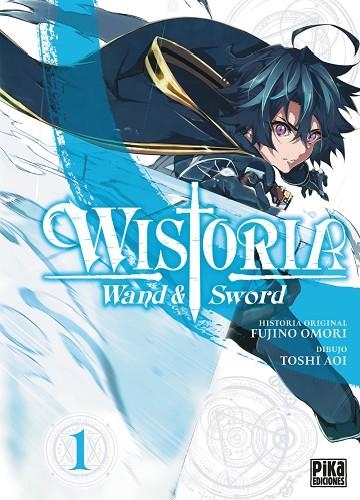 WISTORIA. WAND & SWORD 1 | 9788410450011 | TOSHI AOI, FUJINO OMORI