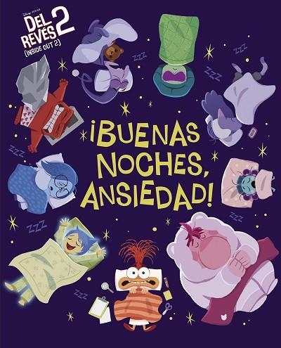 DEL REVÉS 2 (INSIDE OUT 2) ¡BUENAS NOCHES, ANSIEDAD! | 9788419487339 | DISNEY