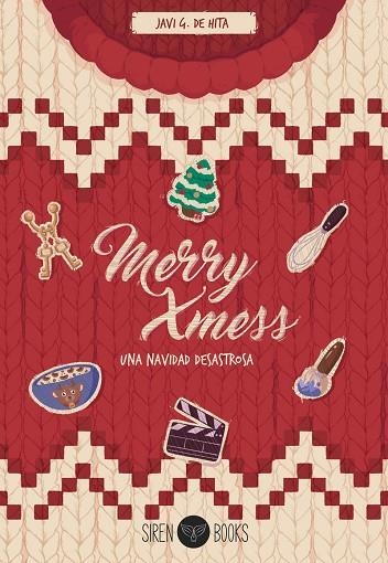 MERRY XMESS: UNA NAVIDAD DESASTROSA | 9788412919301 | G. DE HITA, JAVI