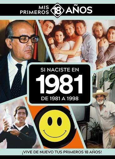 SI NACISTE EN 1981: DE 1981 A 1998 | 9789493373716