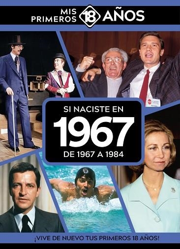 SI NACISTE EN 1967: DE 1967 A 1984 | 9789493373570