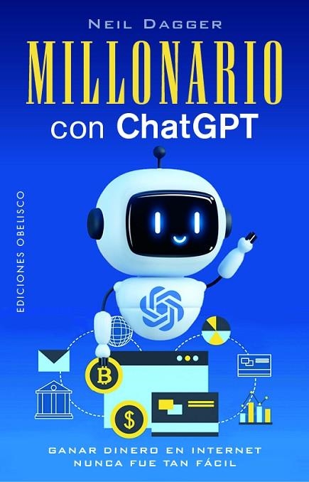 MILLONARIO CON CHATGPT | 9788411722179 | DAGGER, NEIL