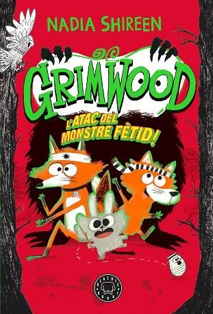 L’ATAC DEL MONSTRE FÈTID! GRIMWOOD VOL. 3 | 9788410025967 | SHIREEN, NADIA