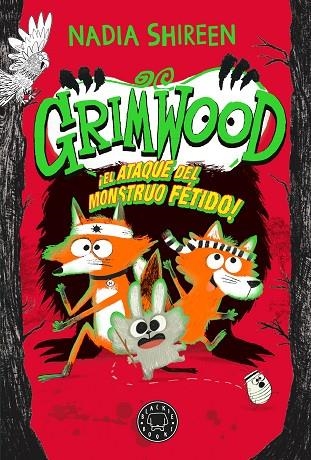 EL ATAQUE DEL MONSTRUO FÉTIDO GRIMWOOD 3. | 9788410025950 | SHIREEN, NADIA