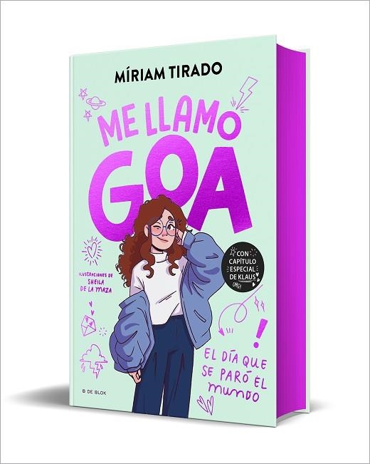 ME LLAMO GOA 1 - ME LLAMO GOA (EDICIÓN ESPECIAL LIMITADA) EL DÍA QUE SE PARÓ EL MUNDO | 9788410269125 | TIRADO, MÍRIAM