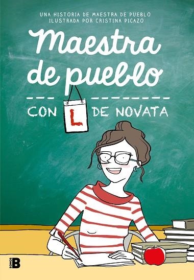 MAESTRA DE PUEBLO CON L DE NOVATA | 9788466679152 | MAESTRA DE PUEBLO/PICAZO, CRISTINA