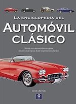 LA ENCICLOPEDIA DEL AUTOMOVIL CLÁSICO | 9788497946247 | LILLYWHITE, DAVID