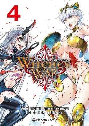 WITCHES WAR LA GRAN GUERRA ENTRE BRUJAS Nº 04 | 9788411612586 | KAWAMOTO, HOMURA/SHIOZUKA, MAKOTO