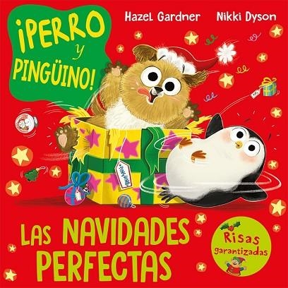 ¡PERRO Y PINGÜINO! LAS NAVIDADES PERFECTAS | 9788491457497 | GARDNER, HAZEL