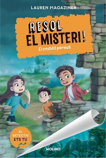 RESOL EL MISTERI! 7 EL CASTELL PERDUT | 9788427242821 | MAGAZINER, LAUREN