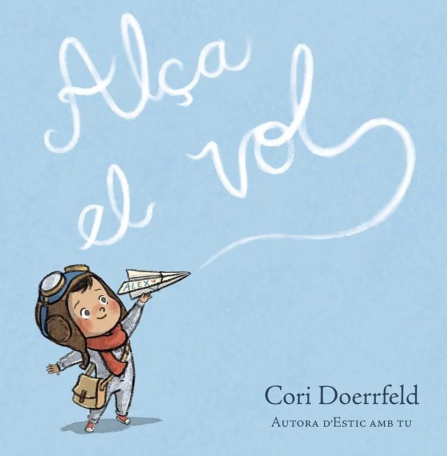 ALÇA EL VOL (VALOR DE SER UN MATEIX) | 9788448869007 | DOERRFELD, CORI