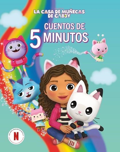 LA CASA DE MUÑECAS DE GABBY. CUENTOS DE 5 MINUTOS | 9788448869328 | LA CASA DE MUÑECAS DE GABBY