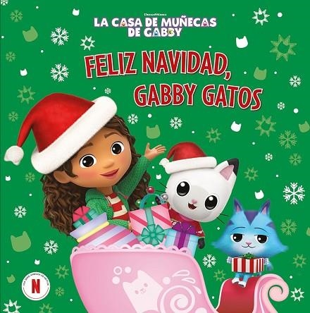 LA CASA DE MUÑECAS DE GABBY FELIZ NAVIDAD, GABBY GATOS | 9788448869847 | LA CASA DE MUÑECAS DE GABBY