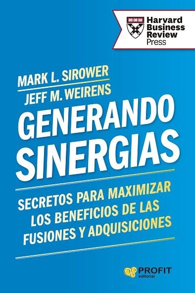 GENERANDO SINERGIAS | 9788410235380 | SIROWER, MARK L. / WEIRENS, JEFF