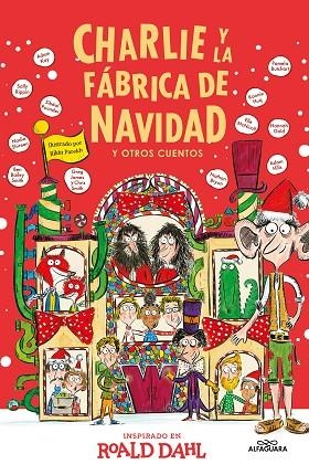 CHARLIE Y LA FÁBRICA DE NAVIDAD Y OTROS CUENTOS | 9788419688781 | DAHL, ROALD