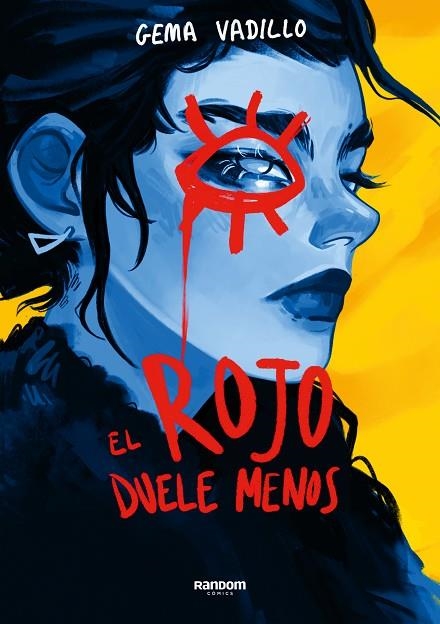 EL ROJO DUELE MENOS. EL AMARILLO NO EXISTE 2 | 9788419441164 | VADILLO, GEMA