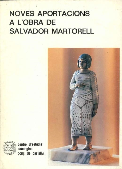 NOVES APORTACIONS A L'OBRA DE SALVADOR MARTORELL | 9788439883975