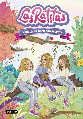 VIOLETA, LA HERMANA SECRETA LAS RATITAS 12. | 9788408295440 | LAS RATITAS