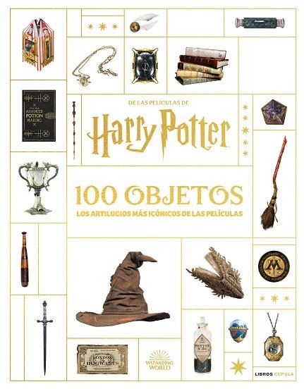 HARRY POTTER EN 100 OBJETOS LOS ARTILUGIOS MÁS ICÓNICOS DE LAS PELÍCULAS | 9788448041595