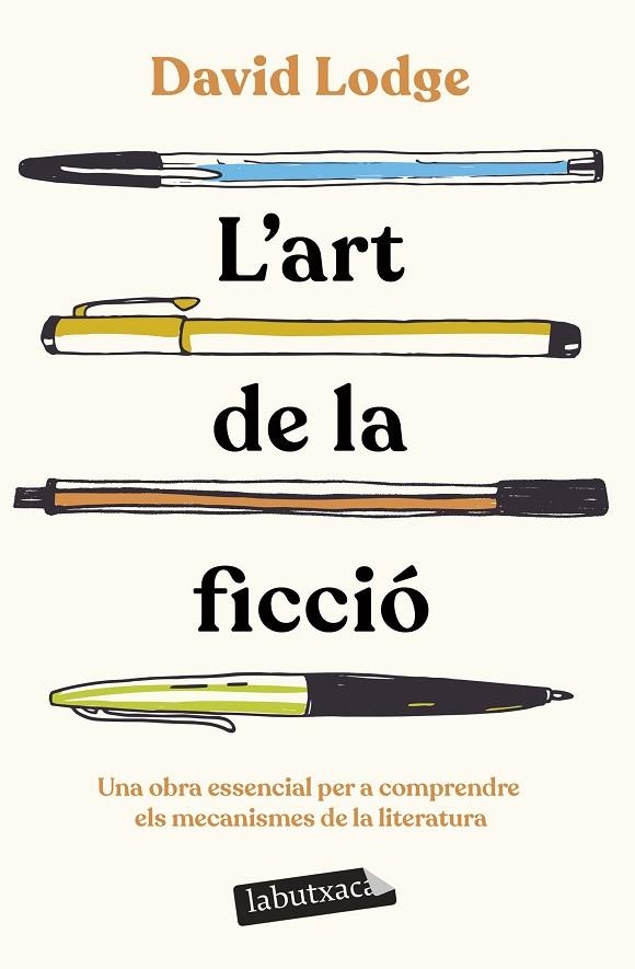 L'ART DE LA FICCIÓ UNA OBRA ESSENCIAL PER A COMPRENDRE ELS MECANISMES DE LA LITERATURA | 9788419971494 | LODGE, DAVID