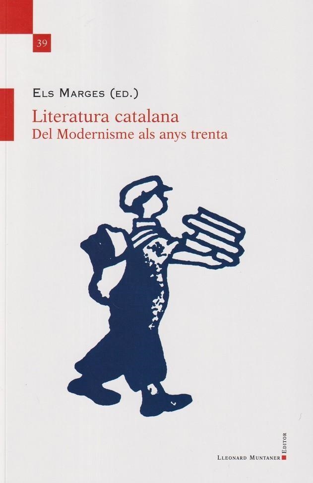 LITERATURA CATALANA DEL MODERNISME ALS ANYS TRENTA | 9788410377073 | ELS MARGES