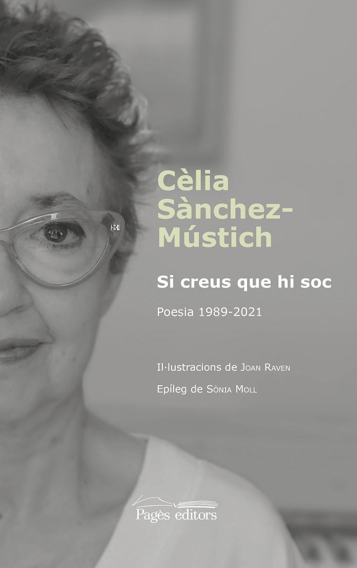 SI CREUS QUE HI SOC POESIA 1989-2021 | 9788413035864 | SÀNCHEZ-MÚSTICH, CÈLIA