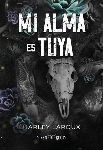 MI ALMA ES TUYA. TRILOGIA ALMAS 1 | 9788412919356 | LAROUX, HARLEY