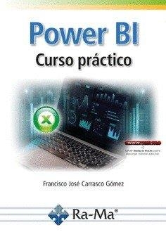 POWER BI. CURSO PRÁCTICO | 9788410360754 | CARRASCO GÓMEZ, FRANCISCO JOSÉ