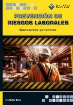 PREVENCIÓN DE RIESGOS LABORALES. CONCEPTOS GENERALES | 9788410360723 | RUBIO DUCE, ELSA