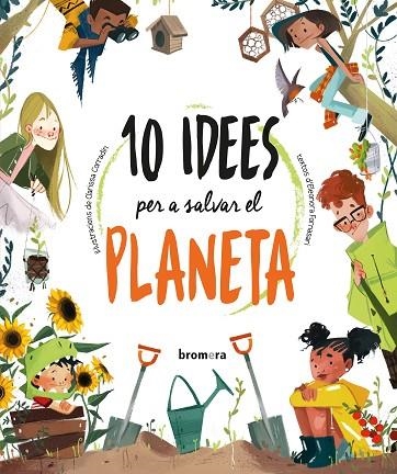 10 IDEES PER A SALVAR EL PLANETA | 9788413581989 | FORNASARI, ELEONORA