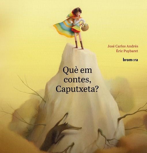 QUÈ EM CONTES, CAPUTXETA? | 9788490265857 | ANDRÉS, JOSÉ CARLOS