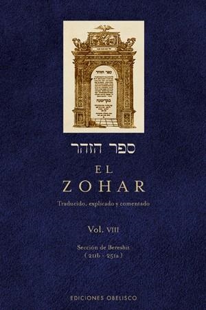 EL ZOHAR (VOL. 8) TRADUCIDO, EXPLICADO Y COMENTADO | 9788497775977 | BAR IOJAI, RABI SHIMON