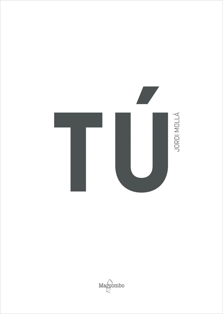 TÚ. YOU | 9788426738899 | MOLLÀ, JORDI