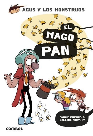 EL MAGO PAN. AGUS Y LOS MONSTRUOS 26 | 9788411581486 | COPONS RAMON, JAUME / FORTUNY ARNELLA, LILIANA