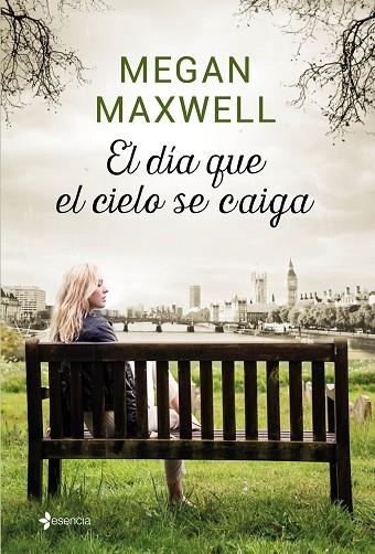 EL DÍA QUE EL CIELO SE CAIGA | 9788408155874 | MAXWELL, MEGAN