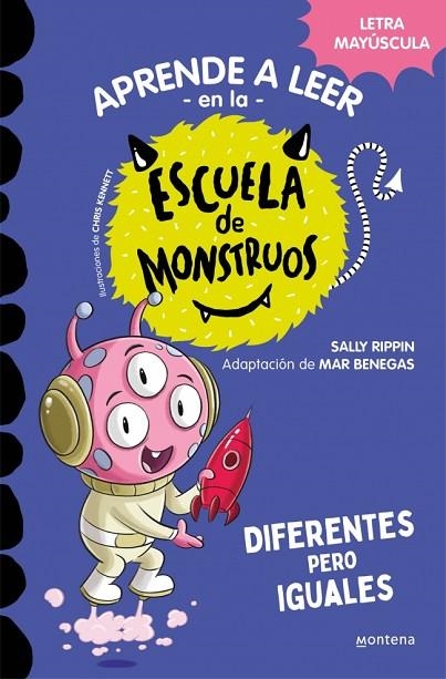 APRENDER A LEER EN LA ESCUELA DE MONSTRUOS 17 - DIFERENTES PERO IGUALES | 9788419746016 | RIPPIN, SALLY