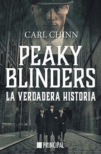 PEAKY BLINDERS. LA VERDADERA HISTORIA | 9788410424210 | CHINN, CARL