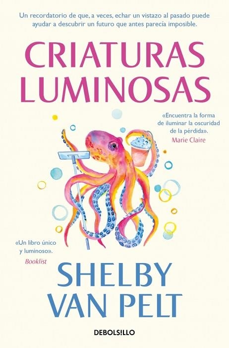 CRIATURAS LUMINOSAS | 9788466375085 | VAN PELT, SHELBY