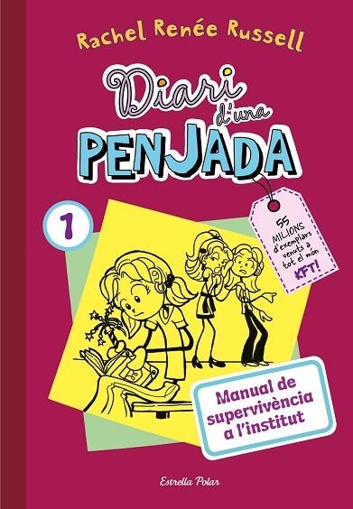 DIARI D,UNA PENJADA 1 MANUAL DE SUPERVIVENCIA A L,INSTITUT + ULLERES | 8432715175872 | RUSSELL , RACHEL RENEE