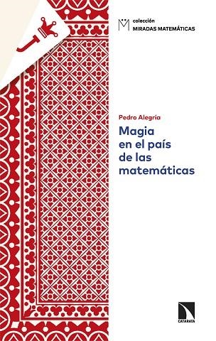 MAGIA EN EL PAÍS DE LAS MATEMÁTICAS | 9788410671805 | ALEGRÍA, PEDRO